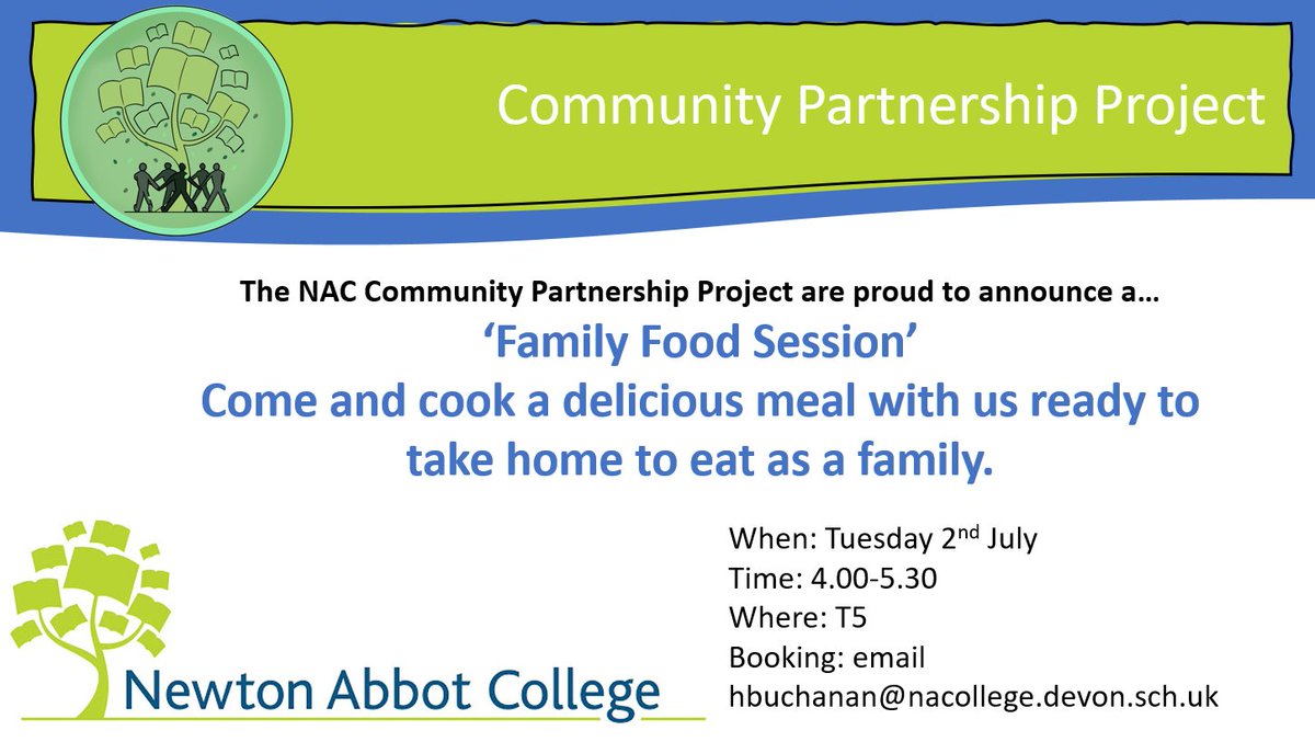 The Newton Abbot College Community Partnership Project are pleased to announced a FREE family food session. Come and cook a delicious meal with your child and then take it home to eat together. Places are limited and booking fast so please email quickly!
