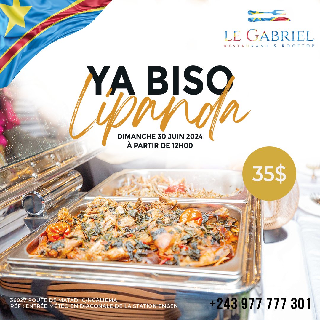 LEGABRIEL_RDC's tweet photo. 🇨🇩Ya biso Lipanda éyé !🇨🇩
Rendez-vous ce 30 juin, au restaurant #legabriel pour le 64ème anniversaire de l’indépendance de la RDC !
Au programme de la bonne nourriture, des cocktails, de la bonne ambiance et une superbe animation du groupe Flamenco. 💃🏾🕺🏾
RSVP +243977777301 https://t.co/5s4Ez0RO4Y