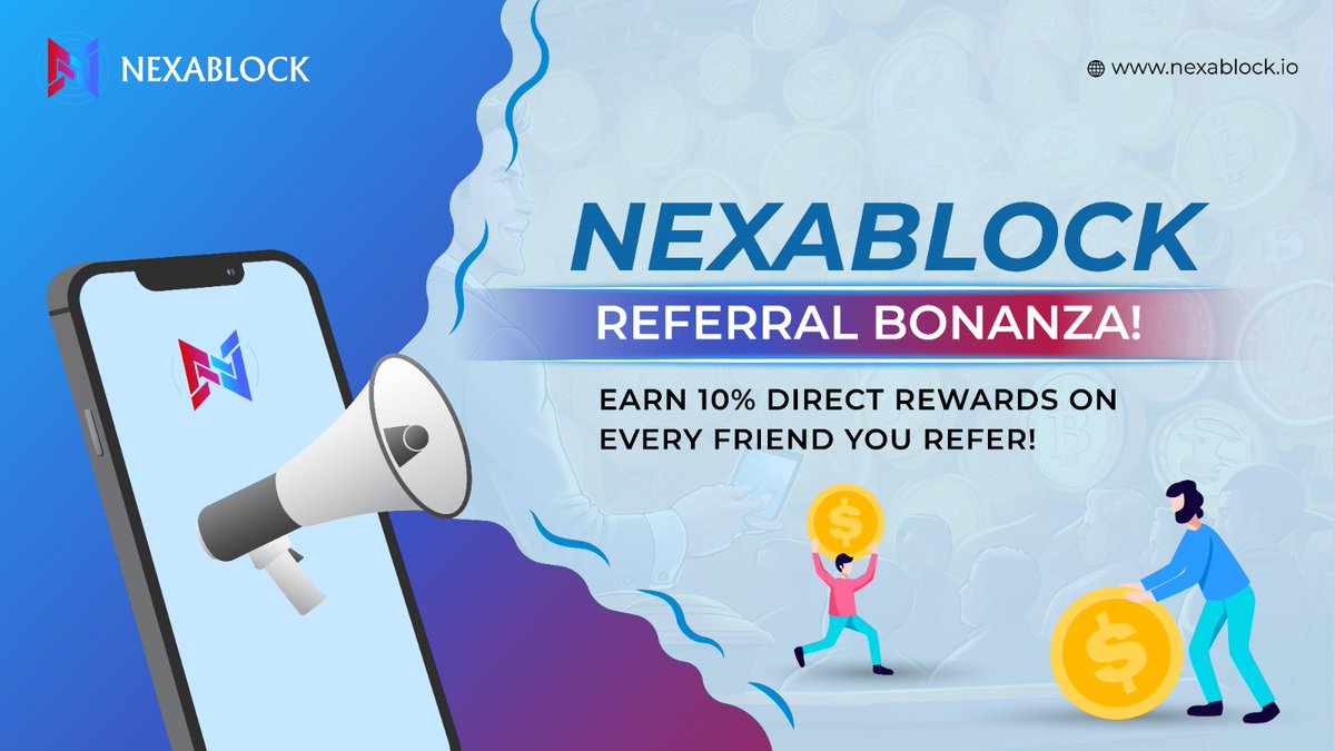 nexablock's tweet photo. 🚀 Nexablock Referral Bonanza! Earn 10% Direct Rewards on Every Friend You Refer 🚀

Unlock amazing rewards with the Nexablock Referral Bonanza! Refer your friends to Nexablock and earn a generous 10% direct reward for every successful referral. https://t.co/6Xk9GdOtcw