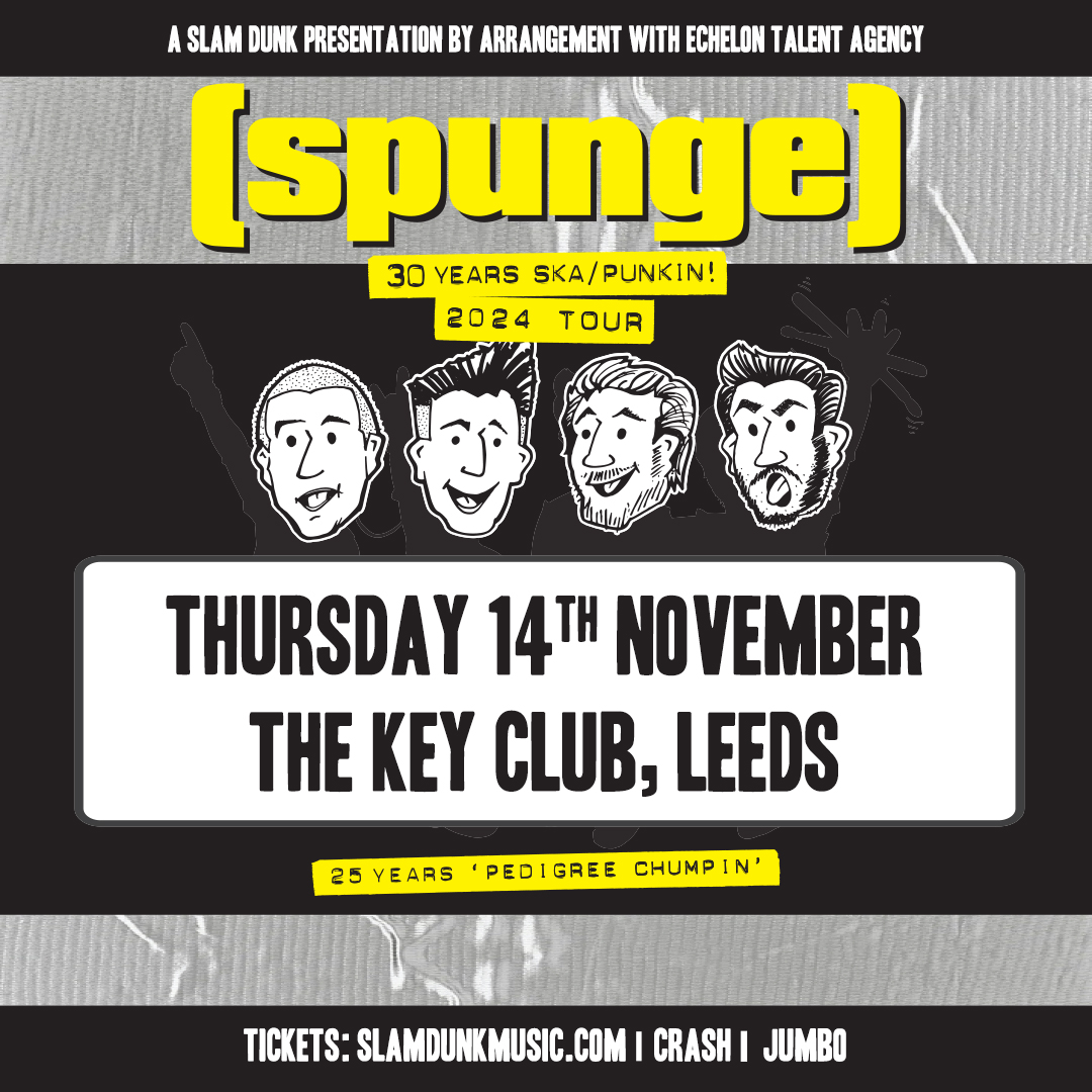 Just announced!  <a href="/spungeuk/">[spunge] Ska Punk UK</a> are a legendary ska punk band who have toured with the likes of Green Day, Dropkick Murphys, Reel Big Fish and more 🎶

They'll be joining us to celebrate 30 years as a band / 25 years of their debut album!

On sale Friday from slamdunkmusic.seetickets.com/event/-spunge-…