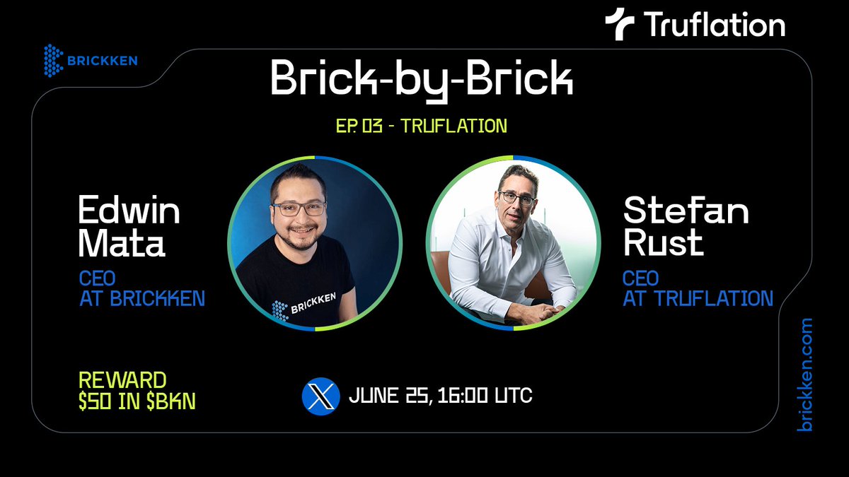 🎙Brick-by-Brick Ep. 03 - <a href="/truflation/">Truflation</a> 

The Brick-by-Brick Program is a series by Brickken where CEO <a href="/EdwMata/">edwinmata.eth</a> invites fellow industry builders for a casual Twitter/X Space on Real World Asset (RWA) #tokenization.

Join to get first-hand information on the most exciting