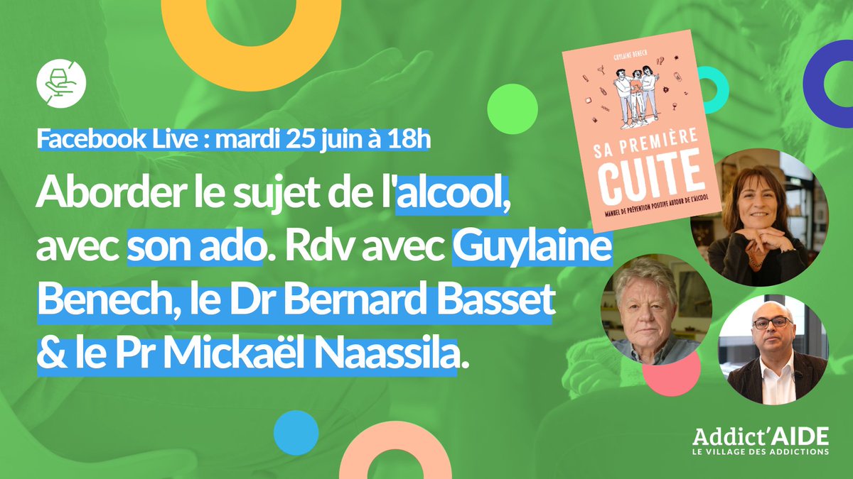 Addict'Aide (@addict_aide) on Twitter photo ⏰ SAVE THE DATE
Rdv mardi 25 juin à 18h pour un #live Facebook dédié au #livre "Sa première cuite, manuel de prévention positive autour de l’#alcool", en compagnie de son auteure <a href="/GuylaineBenech/">Guylaine Benech</a> et les auteurs de la préface <a href="/bernard_basset/">Bernard Basset</a> et le Pr M.Naassila <a href="/RechercheAlcool/">Recherche alcool</a>. ⏰ SAVE THE DATE
Rdv mardi 25 juin à 18h pour un #live Facebook dédié au #livre "Sa première cuite, manuel de prévention positive autour de l’#alcool", en compagnie de son auteure <a href="/GuylaineBenech/">Guylaine Benech</a> et les auteurs de la préface <a href="/bernard_basset/">Bernard Basset</a> et le Pr M.Naassila <a href="/RechercheAlcool/">Recherche alcool</a>.