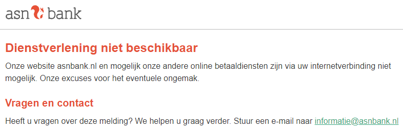 Internetbankieren bij ASN ligt plat, maar het ligt zogenaamd aan MIJN internetverbinding 😂