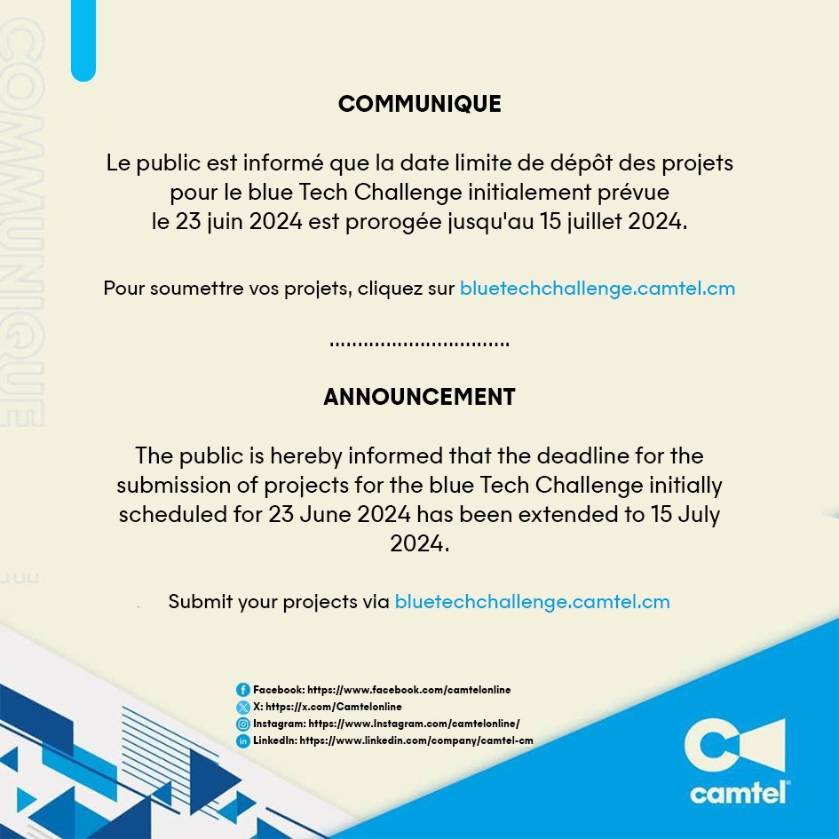 #Communique
#bluetechchallenge
#Innovation
#25AnsDeCamtel
#CAMTEL