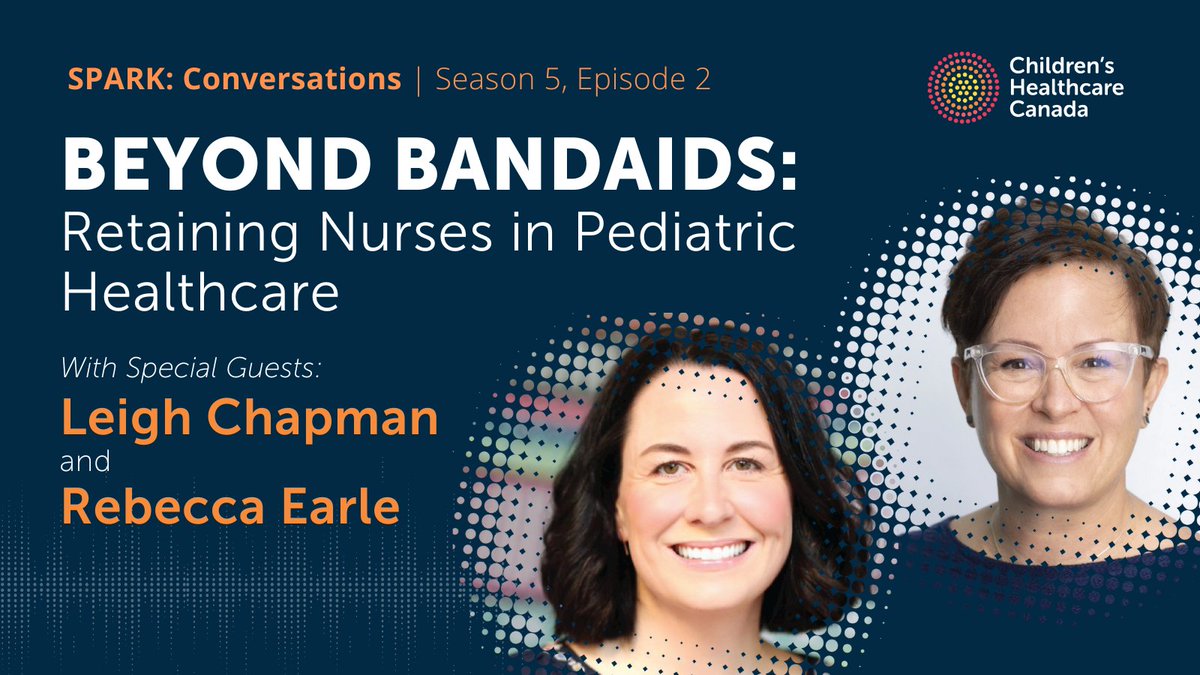 🎙️ Don't miss the latest SPARK podcast episode! <a href="/KatharineSmart/">Dr. Katharine Smart</a>, @LeighChappy and <a href="/REarleRN/">Rebecca Earle</a> discuss nursing retention in children's healthcare, post-pandemic challenges, and strategies from the Nursing Retention Toolkit. bit.ly/4beQIaW