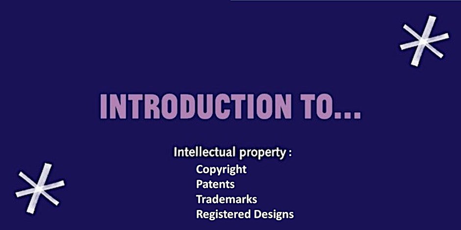 Introduction to Intellectual Property: Copyright, Trademark, Patent, Design
🆓Online 1 July @ 10:00 - 11:00

Whether it’s an invention, design, brand name, literary work or a song – find out how to identify and protect your business' IP assets.

Book now: eventbrite.co.uk/e/introduction…