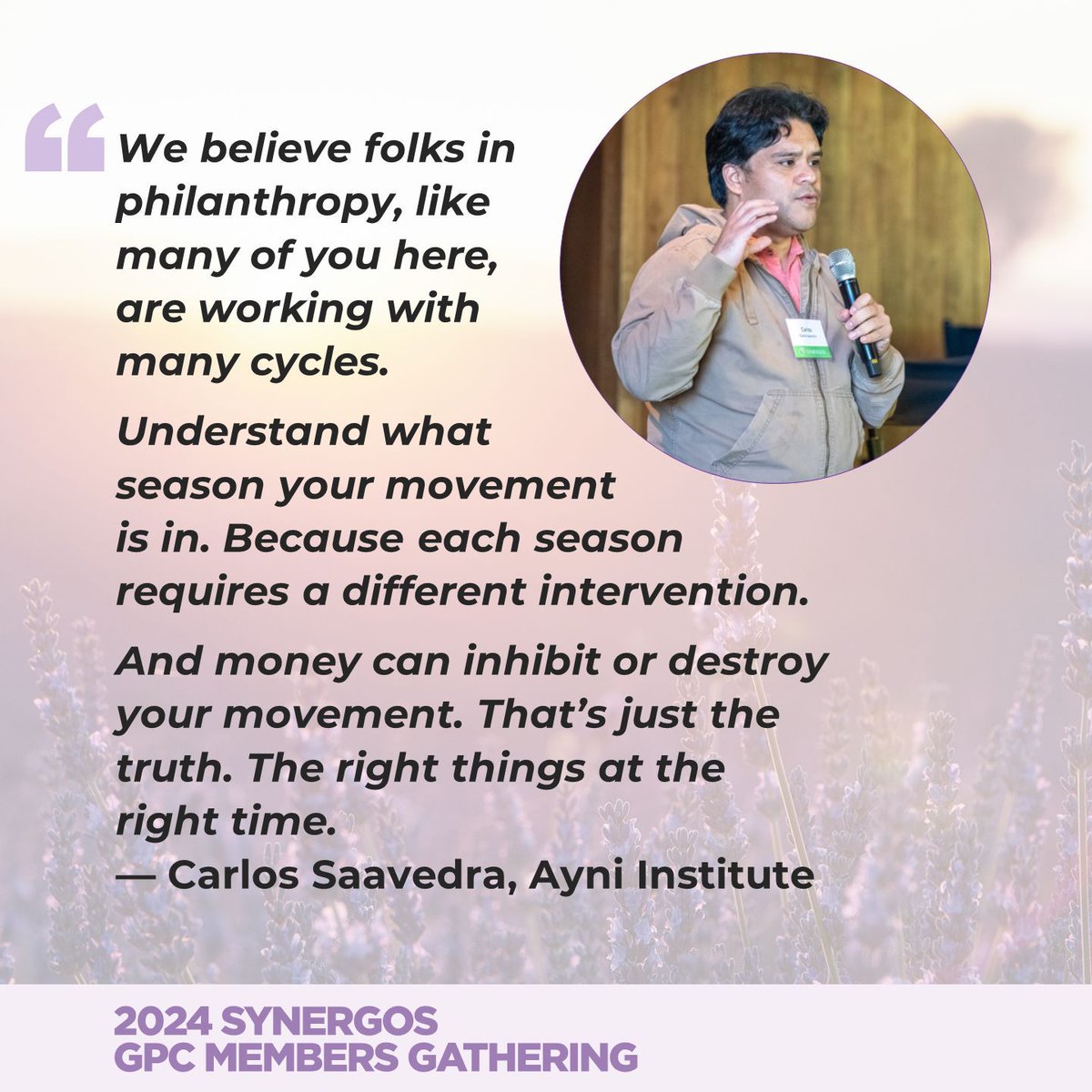 At the 2024 Synergos GPC Members Gathering, Carlos Saavedra of the Ayni Institute highlighted the critical need to recognize movement phases and how strategic funding can either catalyze or impede progress. #philanthropy #leadership

Watch video at buff.ly/4cws1Ic