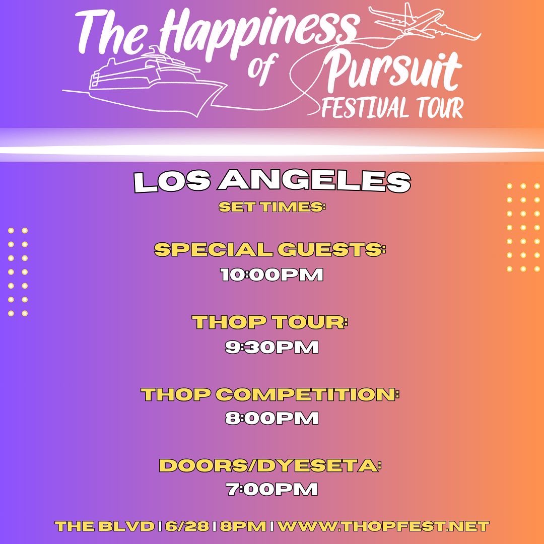 Catch the #THOPFest Tour in Los Angeles this Friday!

Live sets by <a href="/60east909/">60 East</a> x <a href="/NoaJames/">Noa James</a> 

Special guests <a href="/yourmom_bro/">your mom</a> x <a href="/mmupclan/">MMUPCLAN</a> 

Competing live:
<a href="/DeLooseCannon/">De Loose Cannon</a>
<a href="/DJwhitebread301/">DJ WHITEBREAD</a>
<a href="/G_Battles/">G. Battles</a>
<a href="/thadarkroom805/">ThaDarkroom805</a>
<a href="/Faze_thevillain/">Faze the Villain</a>
<a href="/SinCityCairo/">Sin City Cairo</a>
UNDERDOGG

The BLVD | 21+ | 8pm ✈️🛥