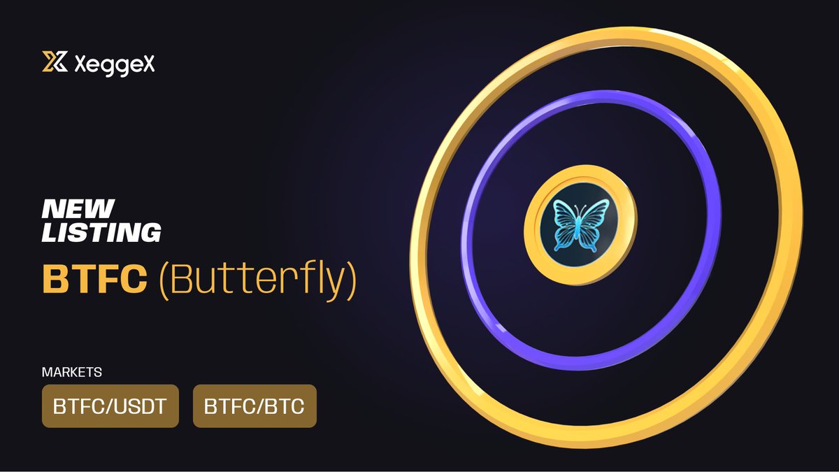 xeggex's tweet photo. Announcing the New Listing of Butterfly (BTFC)
Available markets: BTFC/USDT, BTFC/BTC
https://t.co/ZcoI3wDPje
@Butterflycoinok #newlistings  #USDT #BTC https://t.co/2ZBxi7J8b4