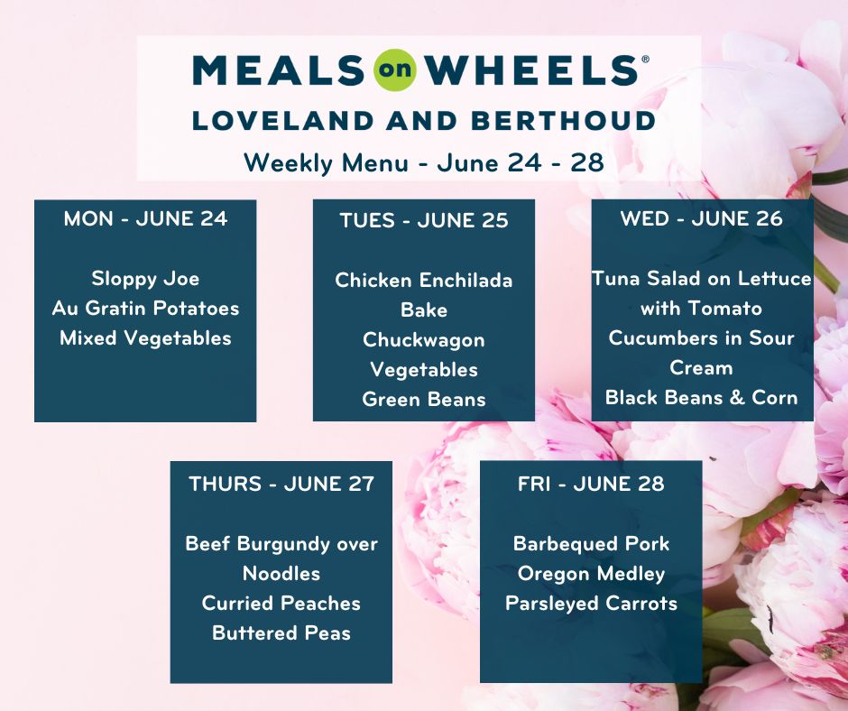 We're closing out June with some of our favorites!
Taste the summer with this week's menu!

#MealsOnWheels #LovelandMeals #BerthoudMeals #MealDelivery #MoreThanAMeal