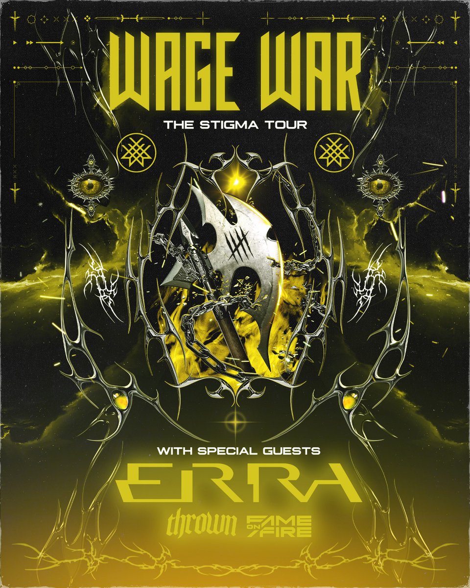 SOTSPodcast's tweet photo. Wage War have announced the Stigma tour with support from Erra, Fame on Fire, and Thrown! https://t.co/ZYuLD235Od