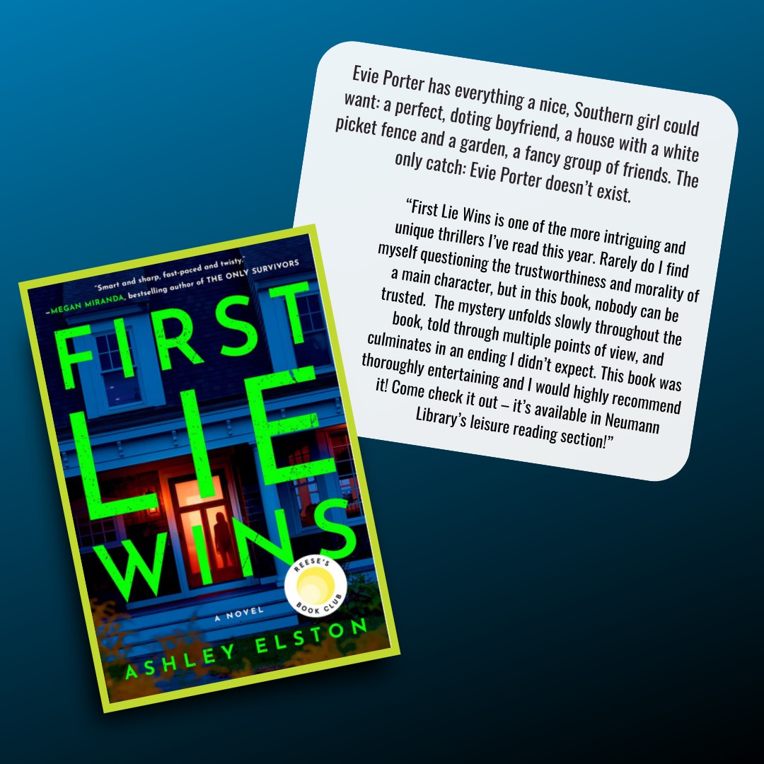 UHCLlibrary's tweet photo. Our very first Neumann Book Review! Check out what the staff is reading. #bookreview #FirstLieWins #AshleyElston https://t.co/PaaKELQTpG