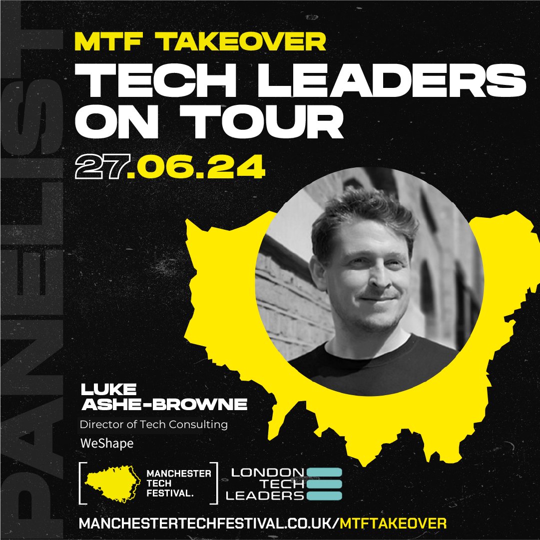 ⚡ Manchester Panel Profiles!⚡

Finally, elated to have Luke Ashe-Browne, Director of Tech Consulting at <a href="/weshape_io/">WeShape</a>, on our 'Tech Leaders on Tour' panel! 

He brings 20 years of experience in software engineering, DevOps, and technology architecture! 

lnkd.in/e2BxnYia