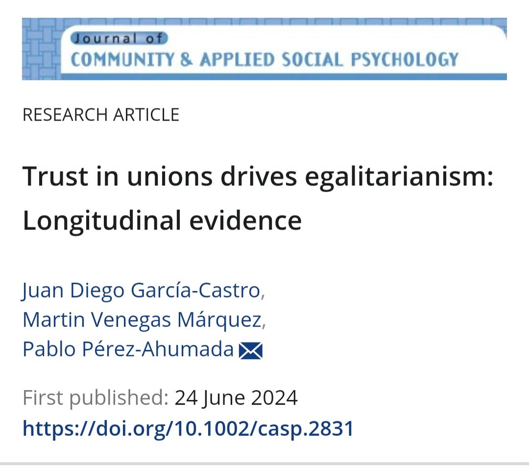🔊New article "Trust in unions drives egalitarianism: Longitudinal Evidence"✊🏽at JCASP with <a href="/martin_venegasm/">Martín</a> <a href="/pablo_perez_a/">Pablo Pérez Ahumada</a> <a href="/CentroCOES/">COES</a> ➡️ onlinelibrary.wiley.com/share/author/H… we found that trust in unions positively correlated with egalitarianism (SDO-E) over time Open 🧵