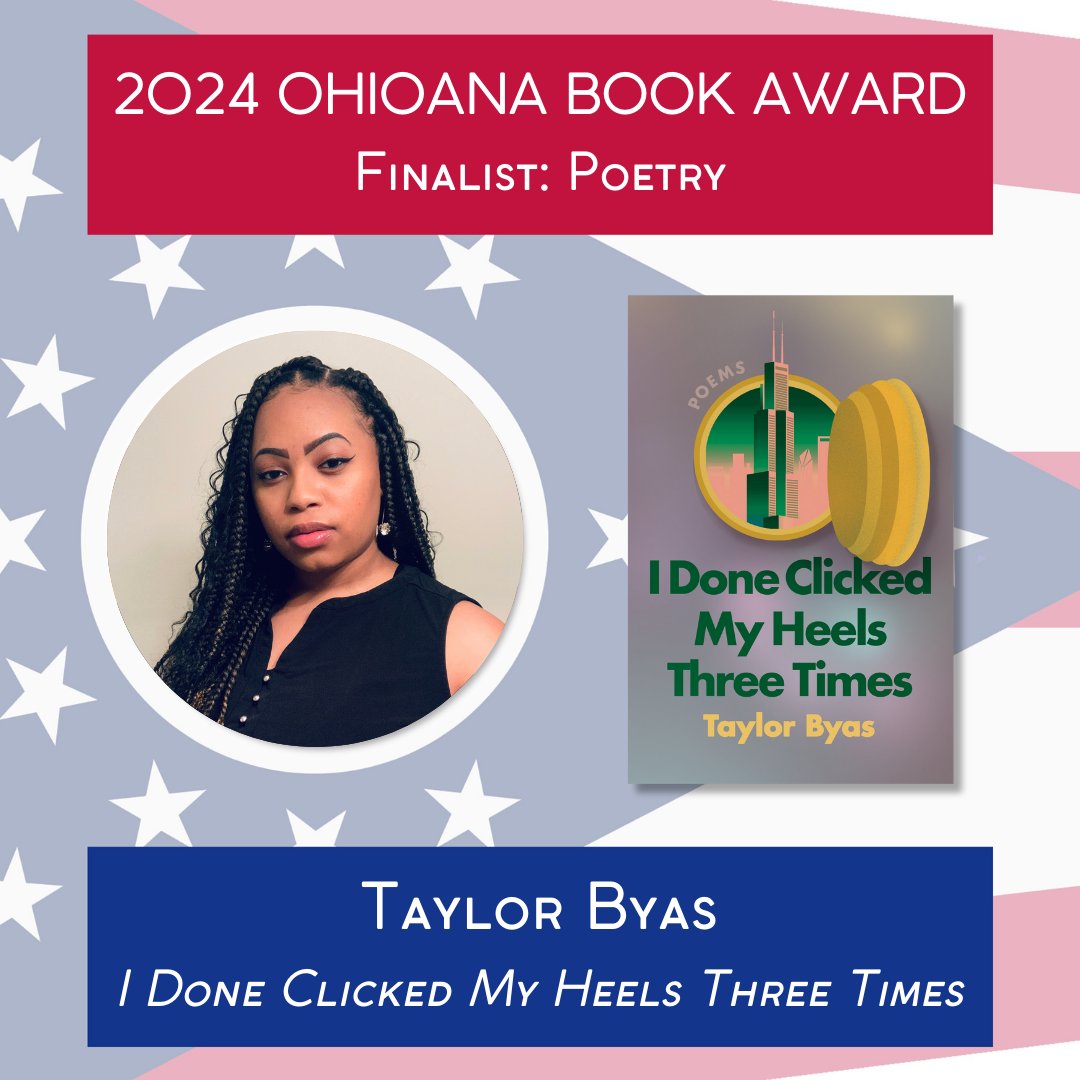 Ohioana's tweet photo. #33Books33Days Day 22 Our next #OhioanaBookAwards finalist is I DONE CLICKED MY HEELS THREE TIMES by @TaylorByas3! Inspired by THE WIZ, this debut poetry collection celebrates South Side Chicago & a Black woman’s quest for self-discovery.
https://t.co/Q3KLrpqcPo
@softskull https://t.co/5j0B5ctw5z