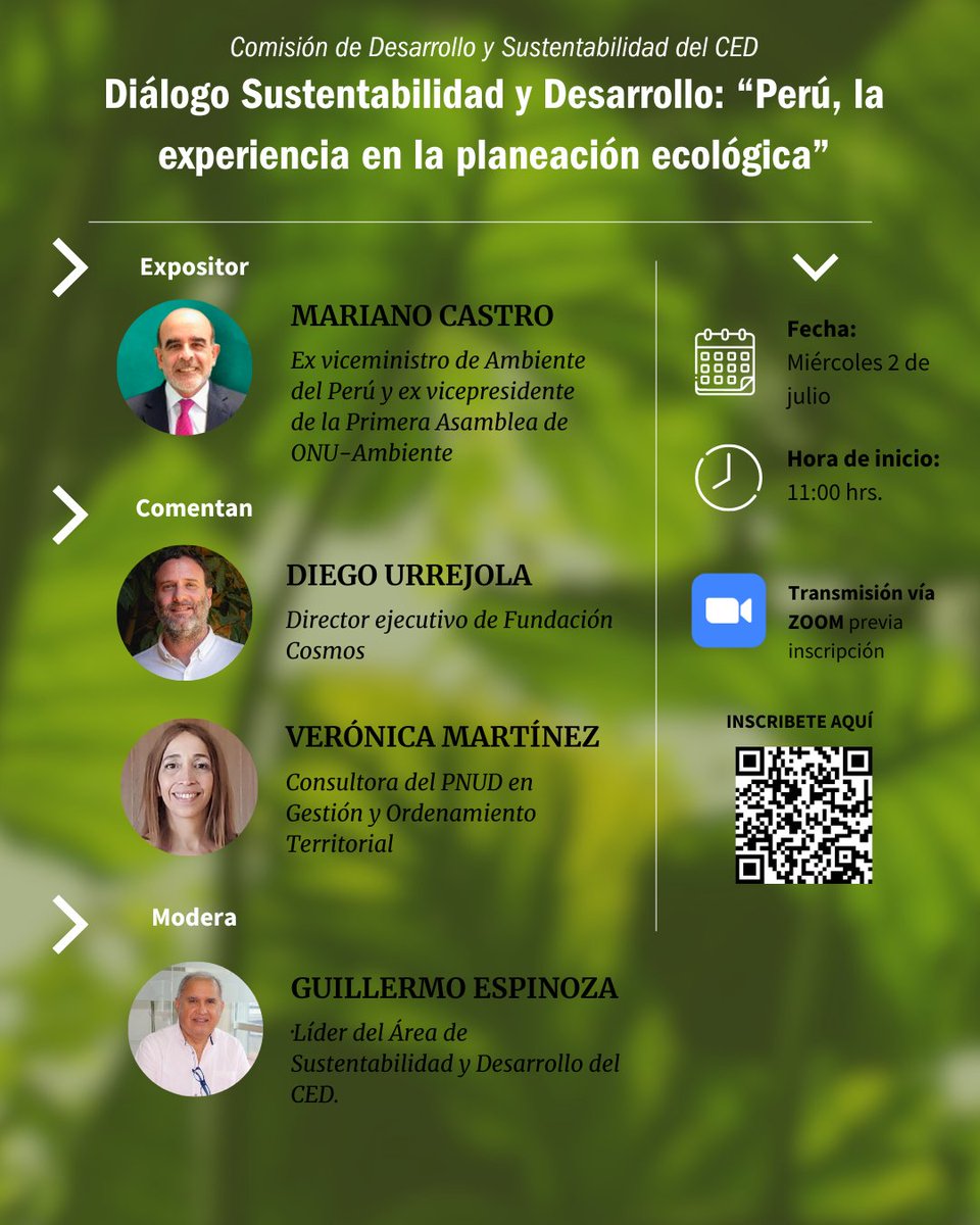 🔴Los invitamos al Diálogo Sustentabilidad y #Desarrollo: "#Perú, la experiencia en la planeación ecológica" que se realizará el próximo martes 2 de julio a las 11:00 hrs. vía Zoom.

📌Inscripciones en el link: acortar.link/ziRar4