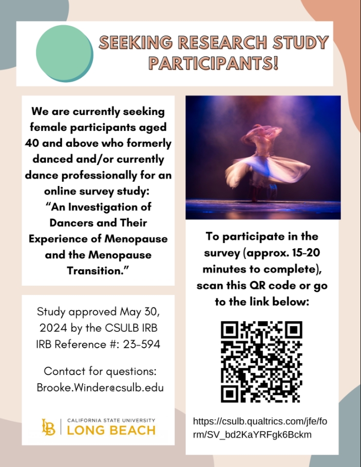 Dr. Brooke Winder is looking for female participants 40 and above who have danced professionally for an online survey titled, "An Investigation of Dancers and Their Experience of Menopause and the Menopause Transition."  

Scan the QR code or click here: csulb.qualtrics.com/jfe/form/SV_bd…