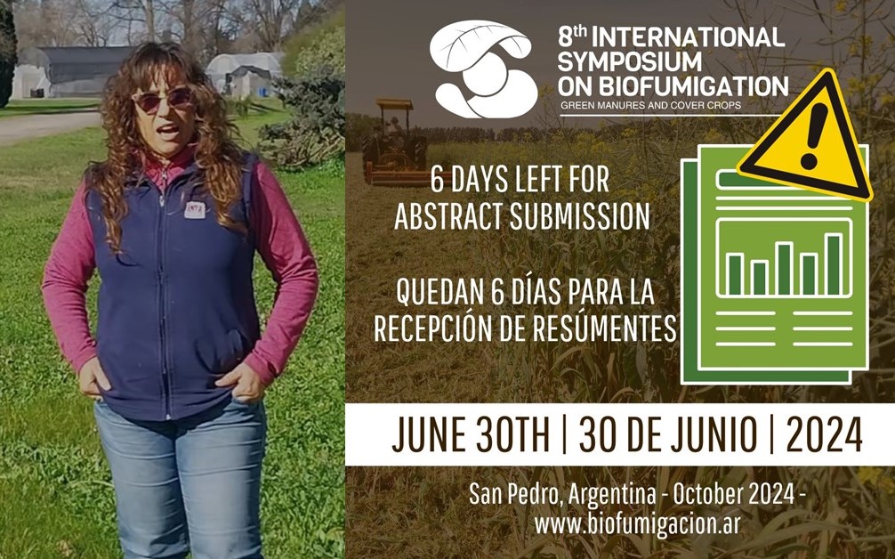 6 days left for abstract submissions for the upcoming International Symposium on Biofumigation. Till June 30th, on Sunday! 

Submit your work here: biofumigacion.ar/trabajos/

#Biofumigation2024 #Research #ScientificSymposium #AbstractSubmission #ExtendedDeadline