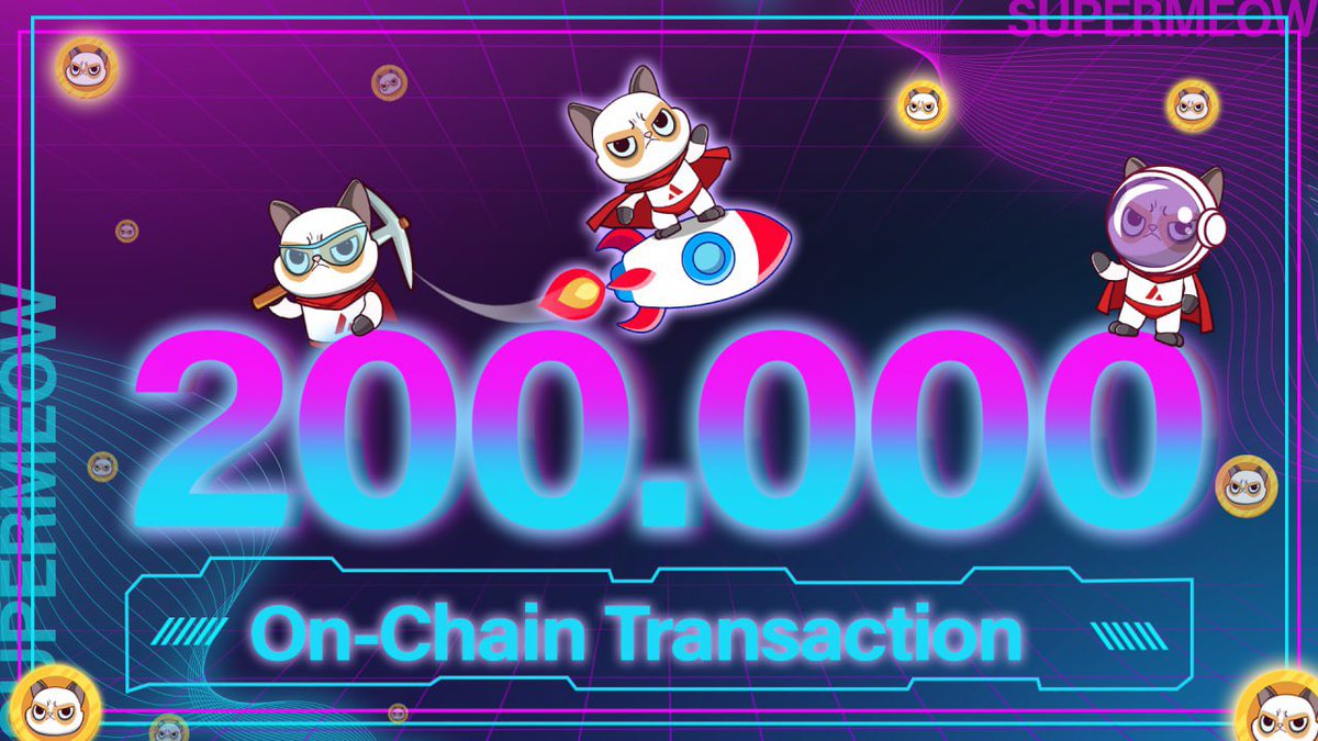 🔥🔥🔥 Exciting news! 

🌟 Supermeow's On-Chain transactions have surpassed 200K! 

🎉 Thank you all for your incredible support! 🚀🐱

#super #avax #supermeow