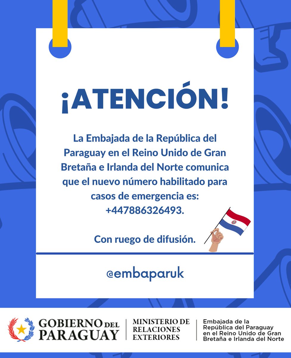 embapar_uk's tweet photo. ¡Nuevo número de emergencia! 📲📲
Atención 📣📣: Tenemos nuevo número habiiitado para casos de emergencia consulares, favor contactar al contacto detallado. Con ruego de difusión 🙌 https://t.co/MwgNdrDCrP