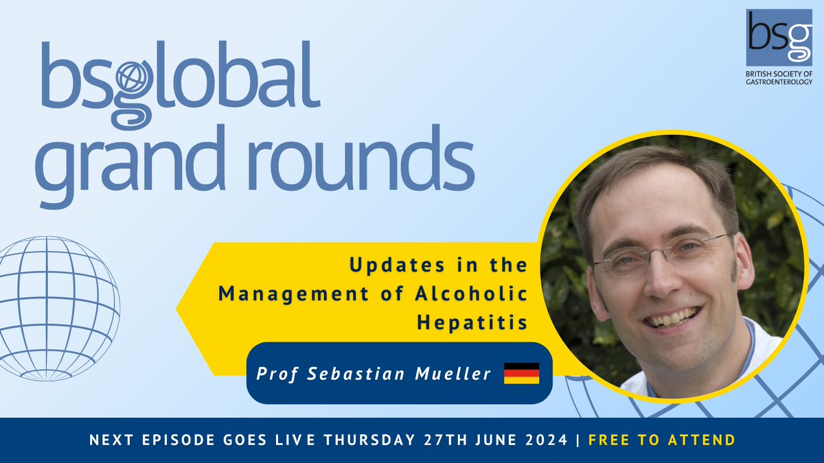 BSG (@britsocgastro) on Twitter photo #BSGGLOBALGR episode 7 on 'Updates in the management of alcoholic hepatitis' is going live this Thursday at 12:30pm BST π Presented by Prof Sebastian Mueller, University of Heidelberg, tune in below later this week π <a href="/BSGInternatnl/">BSG International</a> <a href="/omar_elshaarawy/">Omar Elshaarawy</a> bit.ly/44kua70 #BSGGLOBALGR episode 7 on 'Updates in the management of alcoholic hepatitis' is going live this Thursday at 12:30pm BST π Presented by Prof Sebastian Mueller, University of Heidelberg, tune in below later this week π <a href="/BSGInternatnl/">BSG International</a> <a href="/omar_elshaarawy/">Omar Elshaarawy</a> bit.ly/44kua70