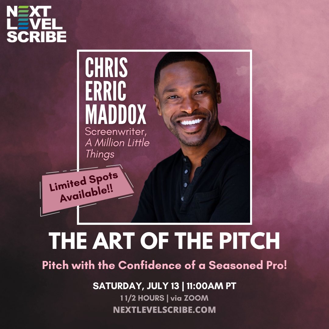 NextLevelScribe's tweet photo. The secrets to selling a pitch to Hollywood will be revealed in this must-attend group session by #screenwriter @ChrisErric (Dynasty, A Million Little Things). Grab 1 of the limited tickets while u can!

THE ART OF THE PITCH • July 13 • 11AM PT via Zoom

https://t.co/bknrxrN8Kd https://t.co/qiBAyihYmB