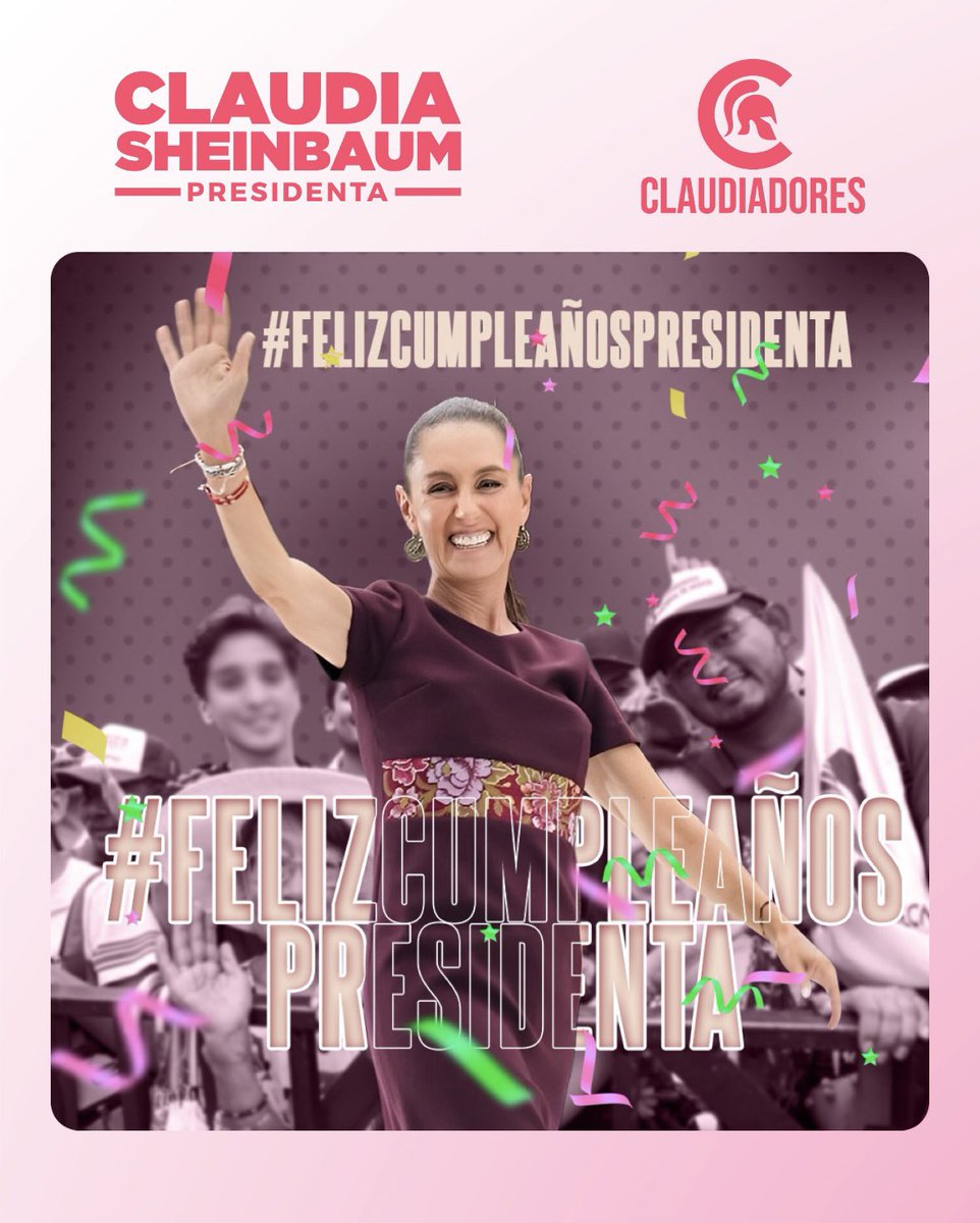 ¡Hoy es un día muy especial y estamos de fiesta! 🎉⭐️🎉⭐️🎉⭐️🎉⭐️

Es el cumpleaños de nuestra querida presidenta <a href="/Claudiashein/">Claudia Sheinbaum Pardo</a> ¡!!

#FelizCumpleañosPresidenta 

¡Feliz cumpleaños querida Doctora, que sea un día inolvidable!