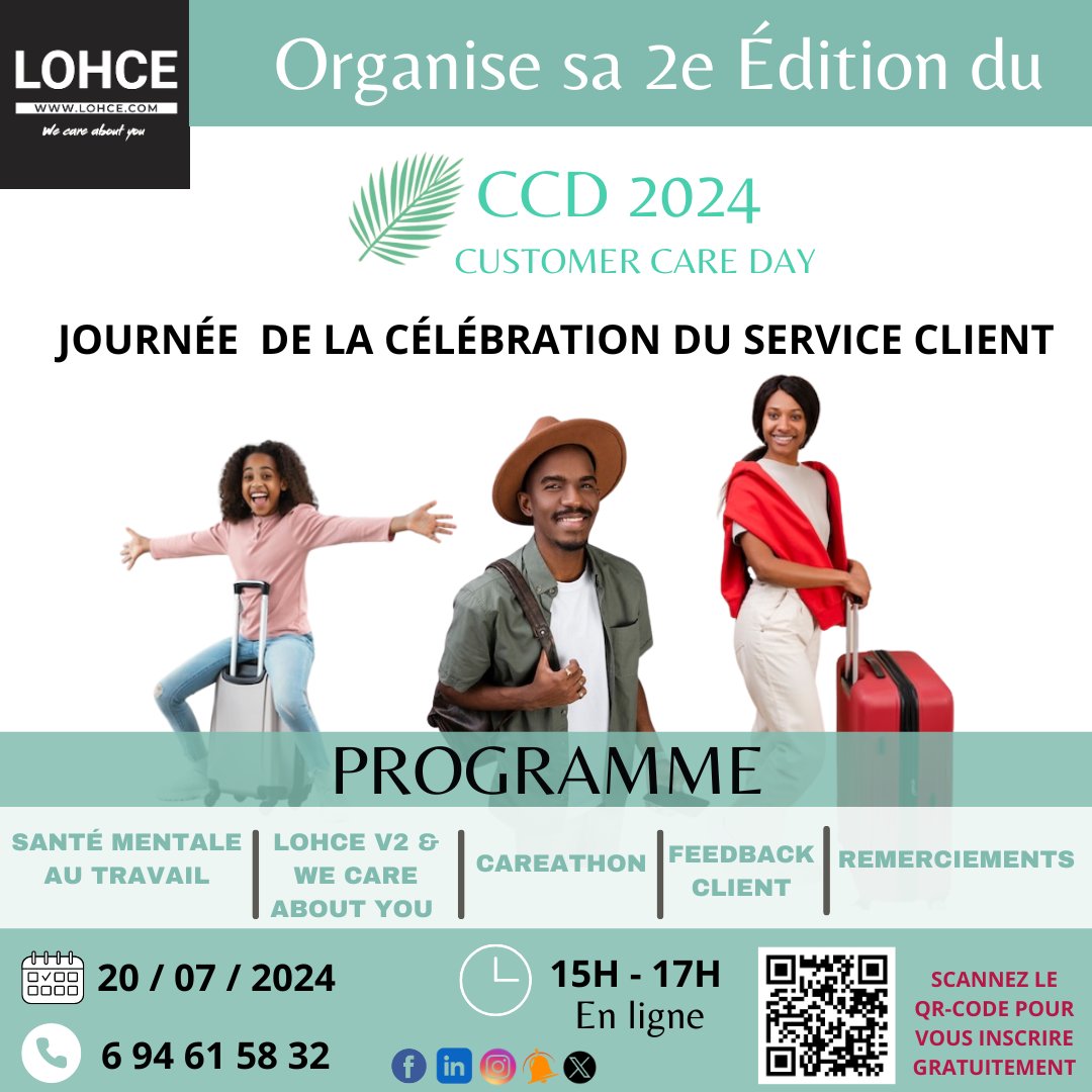 Chers clients,

Ce 20 juillet à partir de 15h à 17 h en ligne, se tiendra la 2ème édition du Customer Care Day (CCD 2024) de lohce.com
Inscrivez-vous gratuitement rb.gy/59jm83
Un événement qui vous est DÉDIÉ  😊
AU PROGRAMME : De belles surprises au RDV❤️