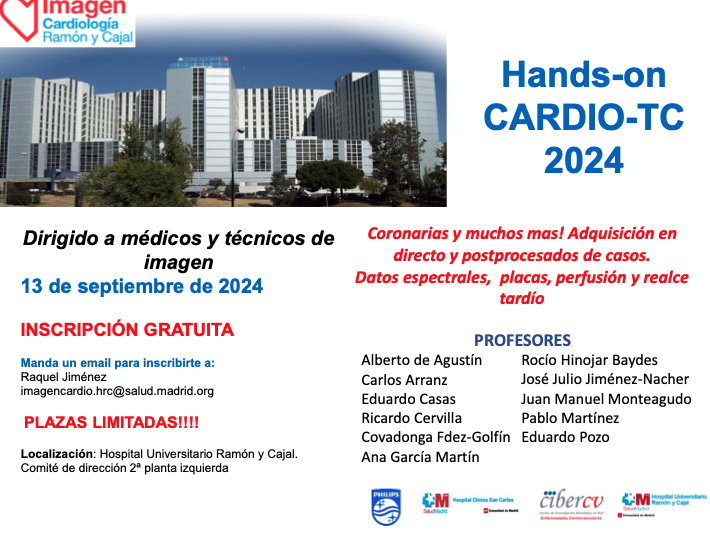RyC Imagen Cardio (@rycimagencardio) on Twitter photo Taller practico de TC cardiaco!!!📅 13 de septiembre!🏥 Hospital Universitario Ramón y Cajal de Madrid.
✅Para técnicos y medicos
✅Casos en directo, ajustes, protocolos....
✅ Coronarias y mas. Perfu, VEC, realce, espectral....
✅imagencardio.hrc@salud.madrid.org
Os esperamos!! Taller practico de TC cardiaco!!!📅 13 de septiembre!🏥 Hospital Universitario Ramón y Cajal de Madrid.
✅Para técnicos y medicos
✅Casos en directo, ajustes, protocolos....
✅ Coronarias y mas. Perfu, VEC, realce, espectral....
✅imagencardio.hrc@salud.madrid.org
Os esperamos!!