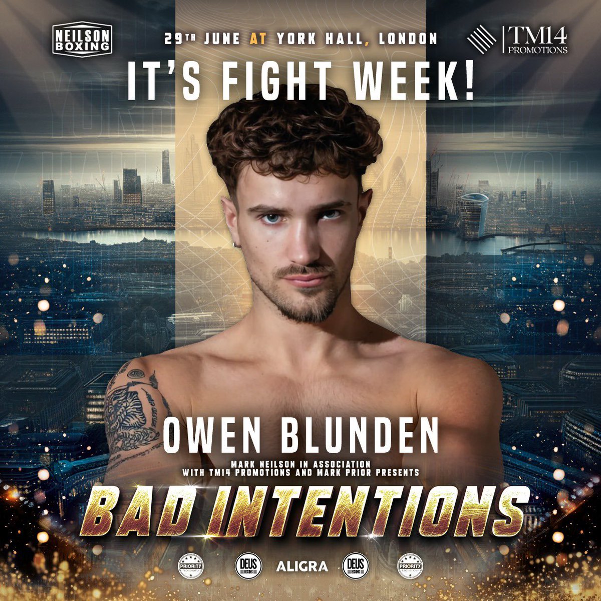 NeilsonBoxing's tweet image. 🚨 IT’S FIGHT WEEK IN LONDON 🚨

Grab your tickets before it’s too late! What a night of action packed boxing this it’s going to be 🙌

🗓 Saturday 29th June 2024
🏟 York Hall, Bethnal Green
🎟 £60 Standard &amp;amp; Balcony / £100 Ringside

#BadIntentions #NeilsonBoxing #PriorityBoxing