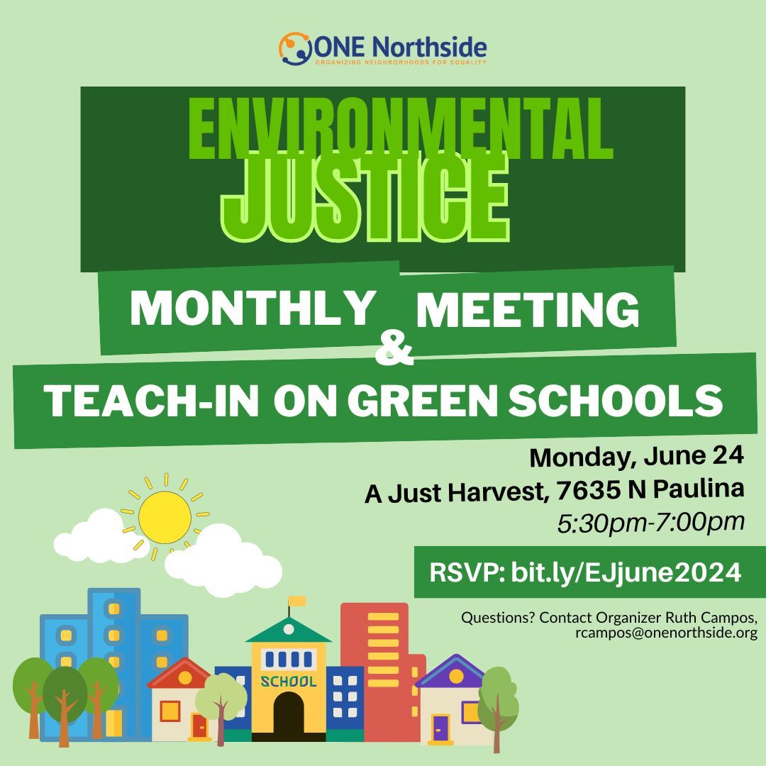 Join the Environmental Justice Team on Monday, June 24 for our monthly meeting! We will also be conducting a teach-in on "Green Schools" and how we can engage our community to support this work. 

RSVP: bit.ly/EJjune2024