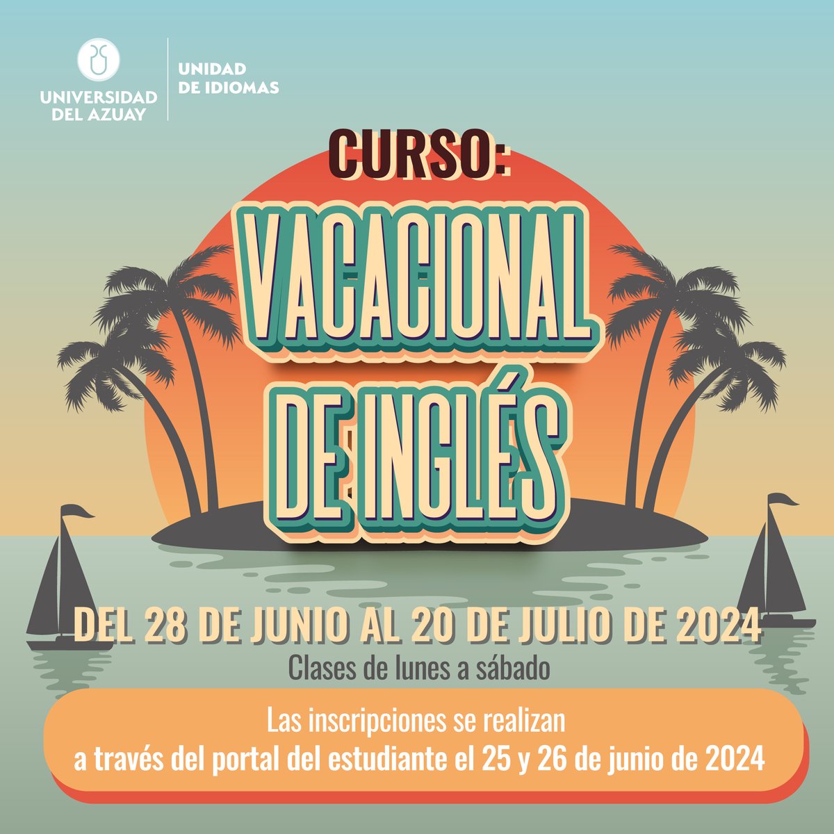 uazuay's tweet photo. 📣 Curso vacacional de Inglés para estudiantes de segundo ciclo en adelante

Recordamos que las inscripciones son el 25 y 26 de junio de 2024 a través del portal estudiantil: https://t.co/YHqX8ZZQR9

📨 Información: idiomas@uazuay.edu.ec https://t.co/ghiZ6JMWYS
