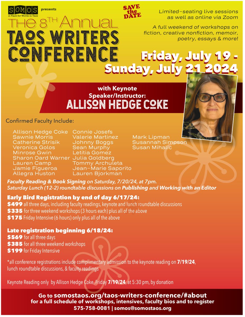 Join us for SOMOS’ 8th annual Taos Writers Conference Friday July 19th - Sunday July 21st in Taos, NM. Registration closes 7/11. Please visit: somostaos.org/taos-writers-c… to enroll. Hope to see you there!