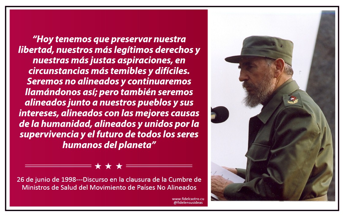 🎙️ #FidelCastro “Hoy tenemos que preservar nuestra libertad, nuestros más legítimos derechos y nuestras más justas aspiraciones, en circunstancias más temibles y difíciles. Seremos no alineados y continuaremos llamándonos así...”

👉26 de junio de 1998  

#RevolucionCubana