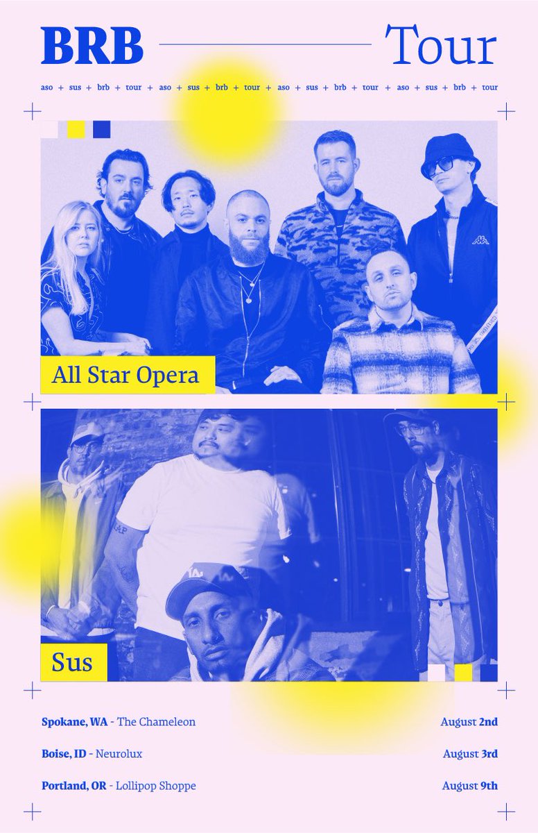 Stoked to announce the BRB RUN with <a href="/AllStarOpera/">Who is All Star Opera?</a> and <a href="/SUSxVibes/">SUS</a> ✌️🏃‍♂️

8/2 - SPOKANE - The Chameleon

8/3 - BOISE - <a href="/neurolux/">neurolux</a> - with <a href="/axiomthawyze/">Axiom Surprise</a>, <a href="/208madisunproof/">Madisun Proof</a> presented by <a href="/duckclubboise/">Duck Club</a> 

8/9 - PORTLAND - Lollipop Shoppe with <a href="/Terra_Nobody/">Terra Nobody</a>

🎟️ allstaropera.com/shows