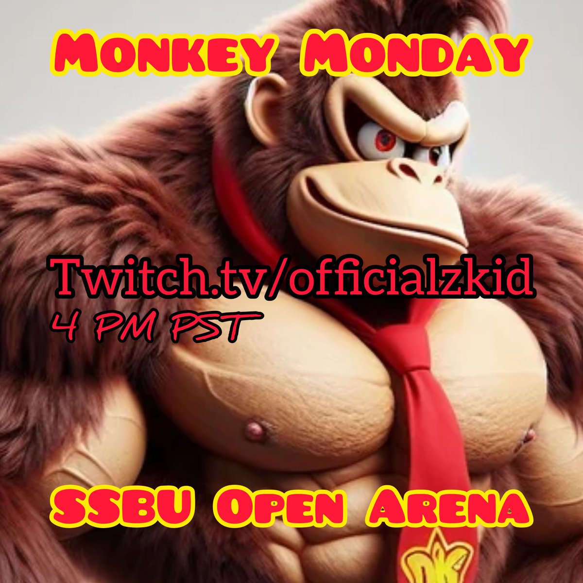 ther3alzkid's tweet photo. Monkey Monday is here!!! ๐ฆ SSBU Open Arena starts at 4PM PST on https://t.co/hvFouBpvwj ๐ All skill levels are welcomed ๐ฏ COME GET SUM!!!
โโโโโโโโโโโโโโ
#twitch #officialzkid #monkeymonday #monkey #monday #comegetsum #donkeykong #kingkrool #ssbu #fy #fyp #fypใทใ https://t.co/Ut6g4qxUt0