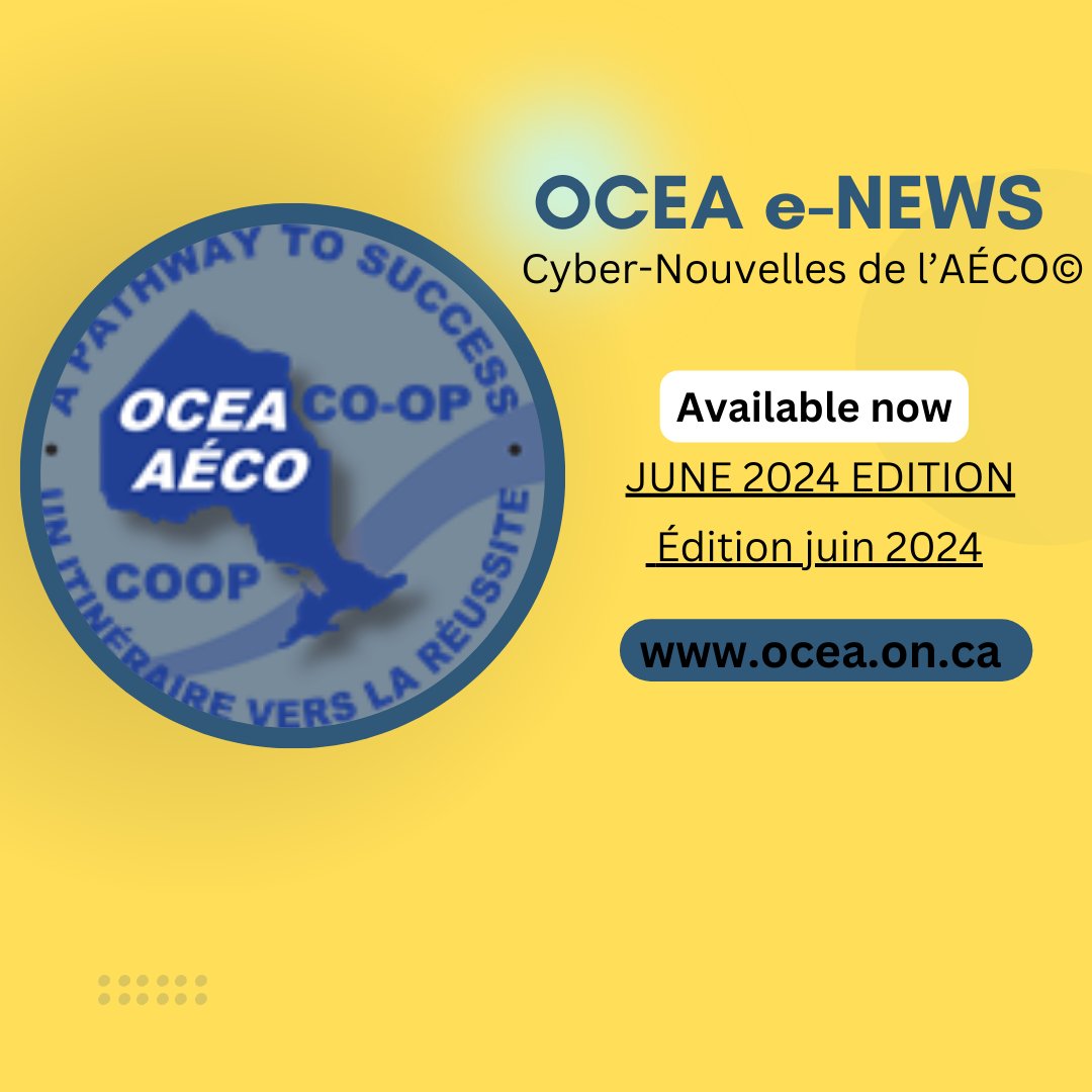 OCEA e-NEWS June 2024 Edition is available now at ocea.on.ca.   #ocea_aeco