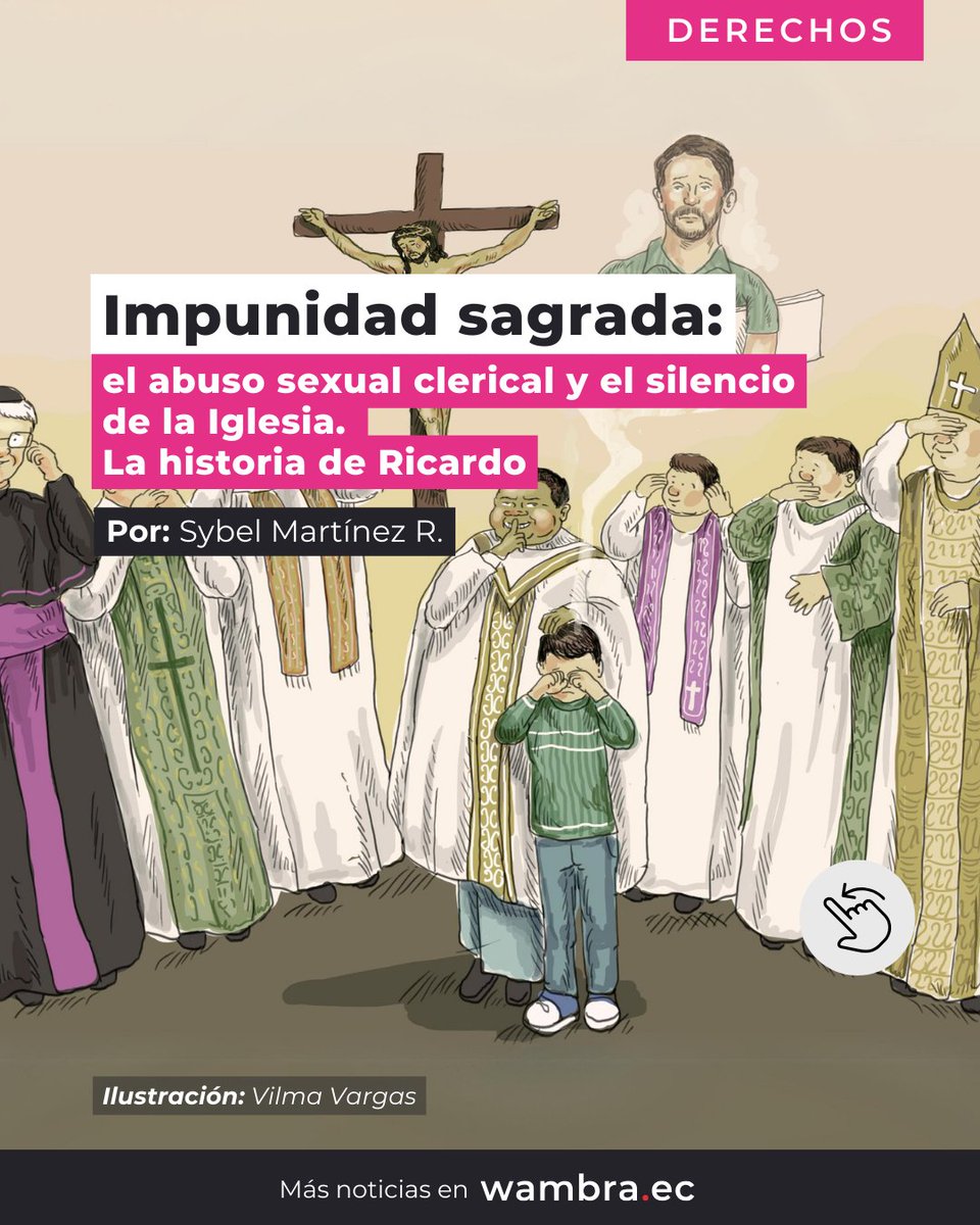 ESPECIAL
#ImpunidadSagrada
#AbusoSexualClerical
Ricardo vivió el abuso sexual clerical por parte de F. G. Cadena, en 1987, cuando tenía 15 años, en el Centro Juvenil San Patricio, un hogar para niños de la calle, de la comunidad Salesiana, en Quito.

11 miembros de jerarquía de