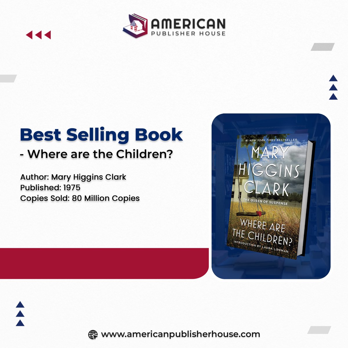 APH_Official_'s tweet photo. The book, "Where Are the Children?" is the best-selling book of Mary Higgins Clark, according to various sources.
Stay tuned for more:
https://t.co/qynQRLwT0u
#AmericanPublisherHouse #MaryHigginsClark #BestSellingAuthor #Author #Book #BestSellingBook #WherearetheChildren #Author https://t.co/cV9RUSyDma
