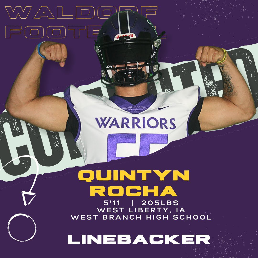 Quintyn Rocha (@rochaquintyn) on Twitter photo I am blessed to announce I have committed to Waldorf University to continue my athletic and academic career.Real exited and can’t wait to get to work!!🟣⚪️#goWarriors
<a href="/wbbearsfootball/">West Branch Football</a>
<a href="/CoachDonadio/">Coach Donadio</a>
<a href="/CoachChapaWUDB/">Coach Chapa</a>
<a href="/wu_football/">Waldorf Football</a> I am blessed to announce I have committed to Waldorf University to continue my athletic and academic career.Real exited and can’t wait to get to work!!🟣⚪️#goWarriors
<a href="/wbbearsfootball/">West Branch Football</a>
<a href="/CoachDonadio/">Coach Donadio</a>
<a href="/CoachChapaWUDB/">Coach Chapa</a>
<a href="/wu_football/">Waldorf Football</a>