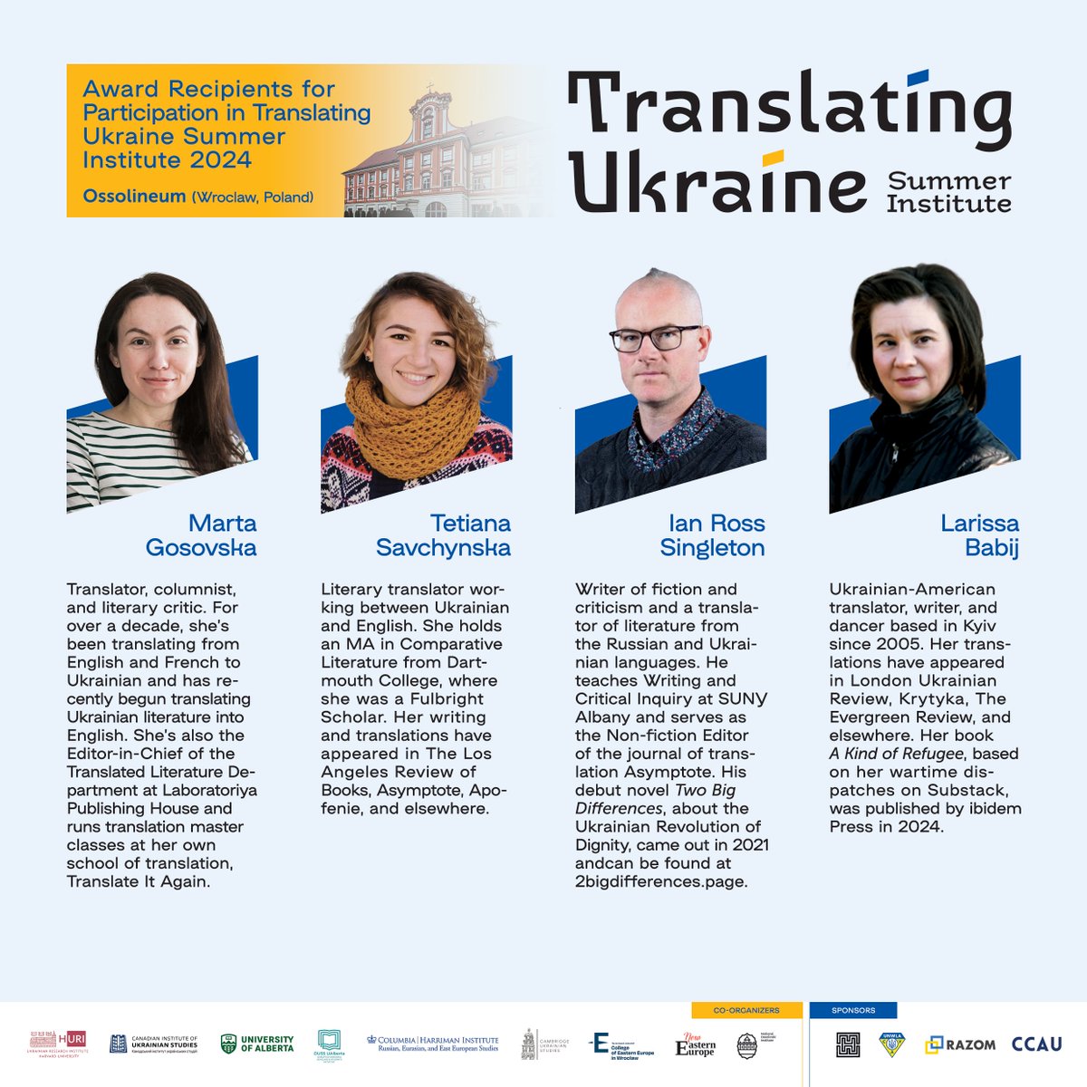 Part 4 of 5 - More #TranslatingUkraine Summer Institute Award Recipients! Shout out to Marta Gosovska, Tetiana Savchynska/<a href="/TSavchynska/">Tanya Savchynska</a>, Ian Ross Singleton/<a href="/singleton_ian/">Ian Ross Singleton</a>, &amp; Larissa Babij/<a href="/AKindOfRefugee/">Larissa Babij</a>.
<a href="/KolegiumWroclaw/">KEW</a> <a href="/NewEastEurope/">New Eastern Europe</a> <a href="/ShevchenkoSoc/">Shevchenko Scientific Society USA 🌻</a> <a href="/unwlacya/">UNWLA Ukrainian National Women's League of America</a> <a href="/razomforukraine/">Razom for Ukraine 🇺🇸🤝🇺🇦</a>