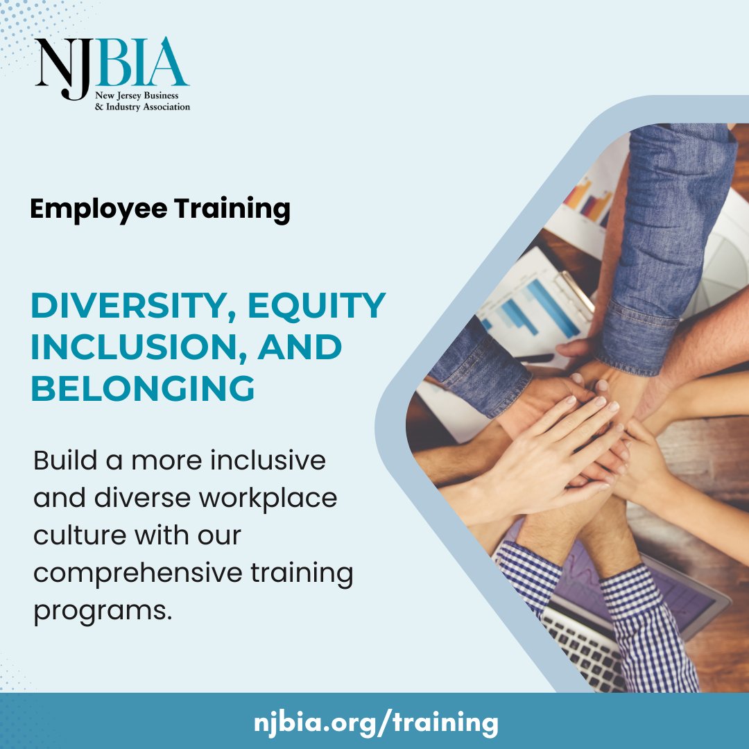 Promote Diversity, Equity, Inclusion, and Belonging (DEI&amp;B) to cultivate an inclusive workplace atmosphere. 

Businesses embracing DEI&amp;B not only foster a more welcoming environment but also yield financial benefits. 
Discover more: njbia.org/training