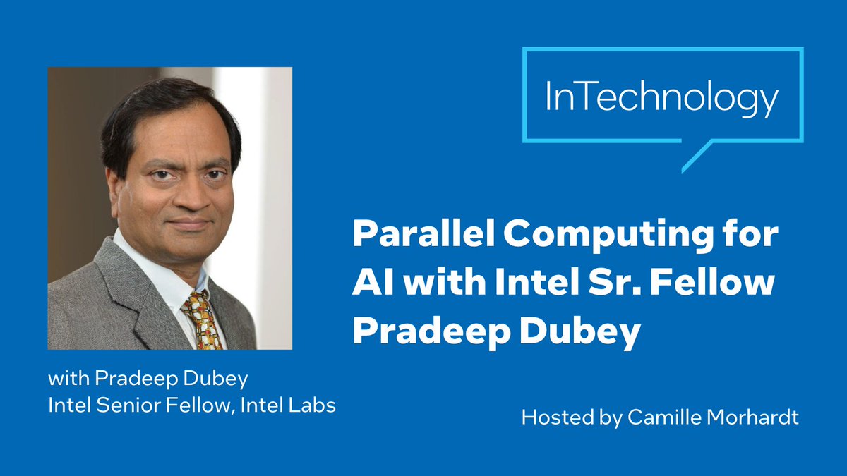 IntelSoftware's tweet image. How will machines help humans make better decisions? Find out in this episode of #InTechnology on #parallelcomputing with Intel Senior Fellow at Intel Labs @DubeyPradeepK and Camille @morhardt. intel.ly/4buC93r

#AI