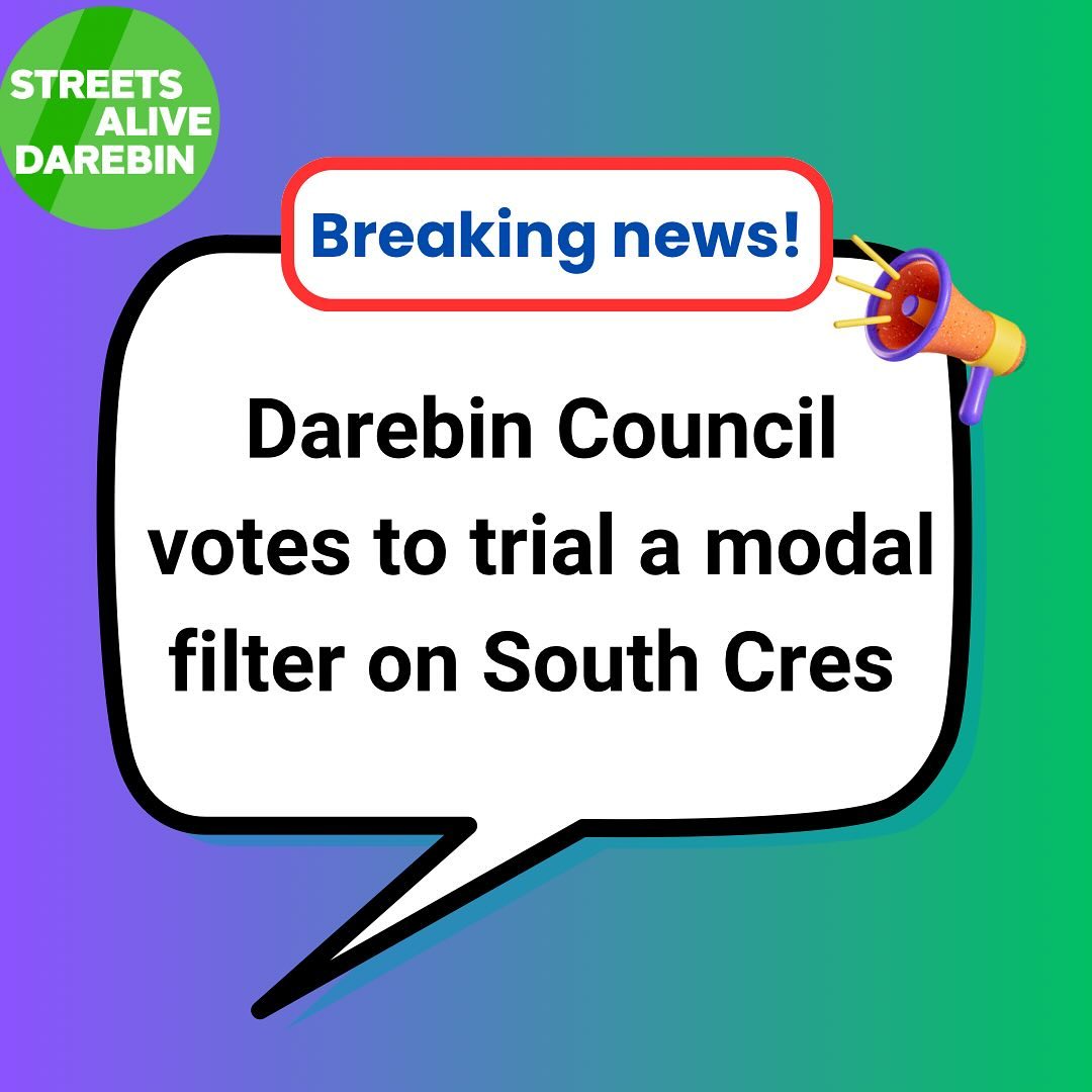 📣 On Monday Darebin Council voted to trial a modal filter on South Crescent, Northcote!

Together we were able to amplify voices of residents who ride, walk &amp; want safer streets. Join us so we can campaign for safer, more liveable streets streetsalivedarebin.org/journal/northc…