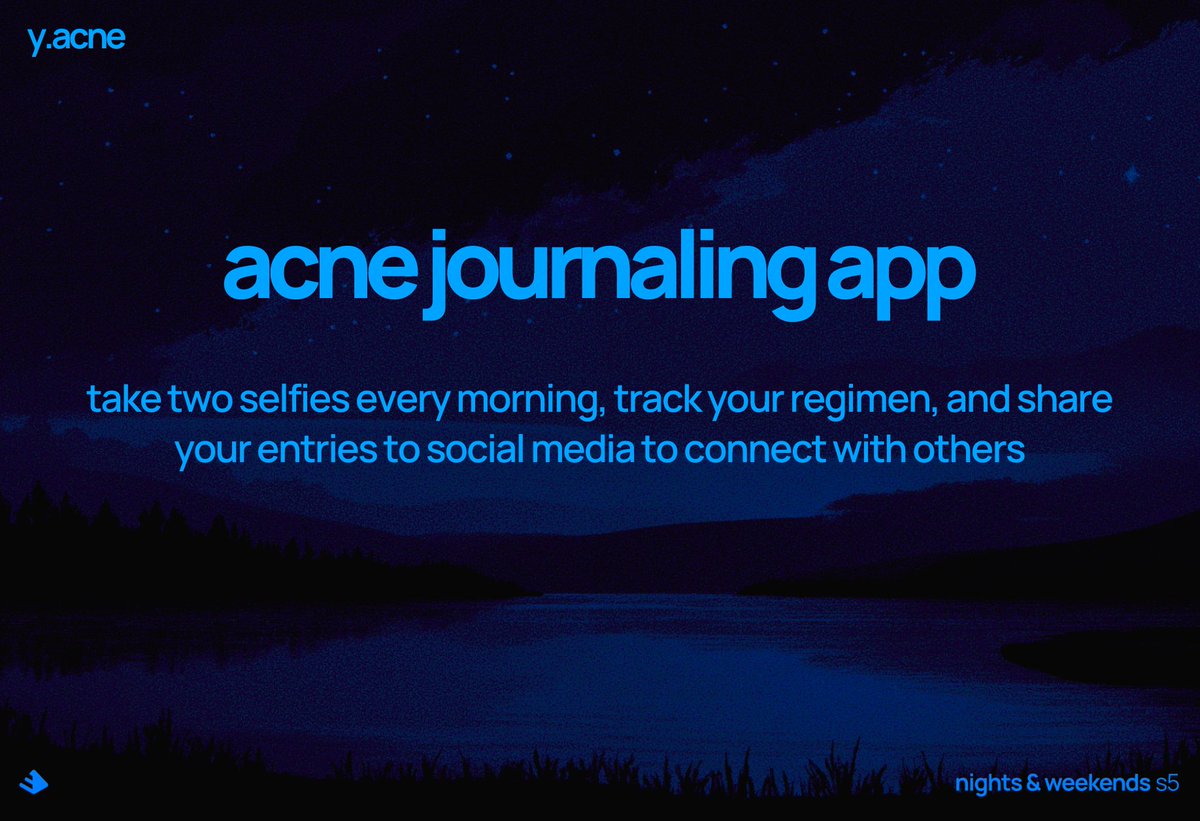 AcneHub's tweet image. my @_buildspace @_nightsweekends submission