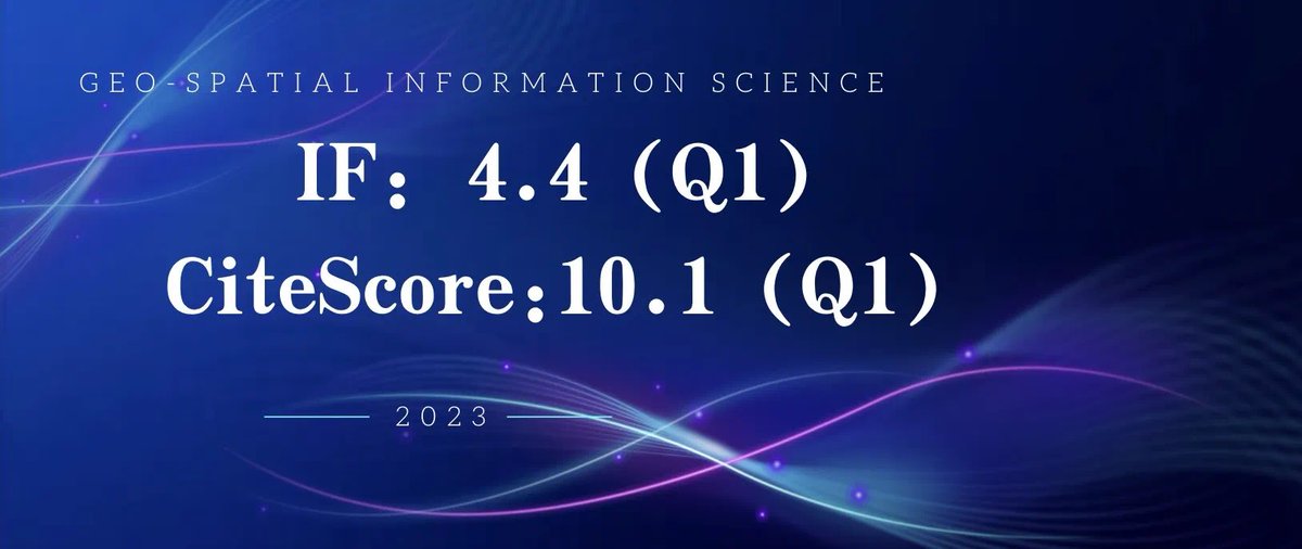 🚀 Geo-Spatial Information Science (GSIS) IF: 4.4, ranked 14th in Remote Sensing! 📈

2023 Highlights:

•190 papers (+34%)
•CiteScore: 10.1 (+34.7%)

Boosting Chinese-led research! 🌏

#GeoScience #RemoteSensing #GSIS #ImpactFactor #CiteScore
