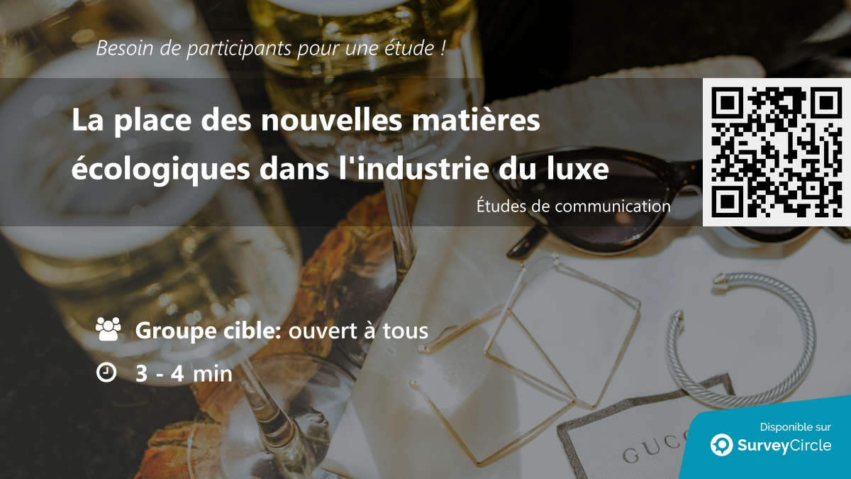 daily_research's tweet photo. Recherche de participants pour une étude !

Sujet : "La place des nouvelles matières écologiques dans l'industrie du luxe" https://t.co/QhpXo6hu8E via @SurveyCircle

#luxe #écologie #innovation #responsabilité #enquête #surveycircle https://t.co/5iatcdveXJ