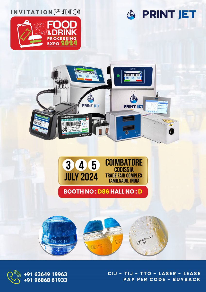 printjetllp's tweet image. Food & Drink Processing Expo is held in CODISSAI TRADE FAIR COMPLEX - COIMBATORE.
Do visit our Hall no. D, BOOTH NO - D86 to get more details about the product.
#FoodExpo #Printing #codingonpouches #injetprinters #thermalinkjetprinter #expo #linxprinting #technology