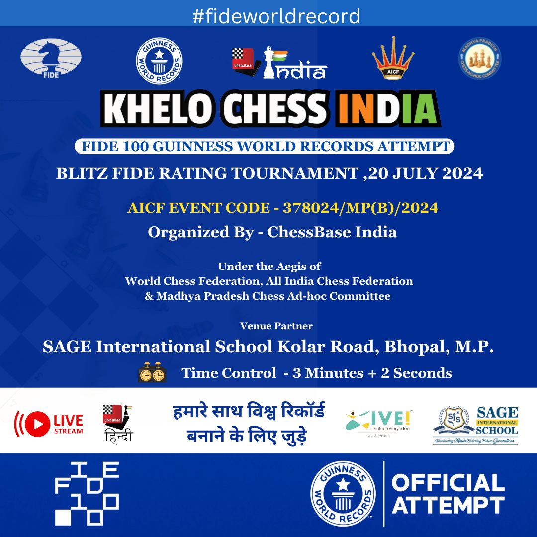 nikchess's tweet image. आपको मिलेगा विश्व रिकॉर्ड बनाने का मौका , खेलो चैस इंडिया फीडे ब्लिट्ज़ शतरंज 20 जुलाई को
@FIDE_chess #fideworldrecord @ChessbaseIndia  #KheloChessIndiaTournament #Bhopal #July20 @GWR 
दोस्तो अगर आप भी गिनीज़ बुक्स ऑफ वर्ल्ड रिकॉर्ड का हिस्सा बनना चाहते  है आपके पास एक सुनहरा…