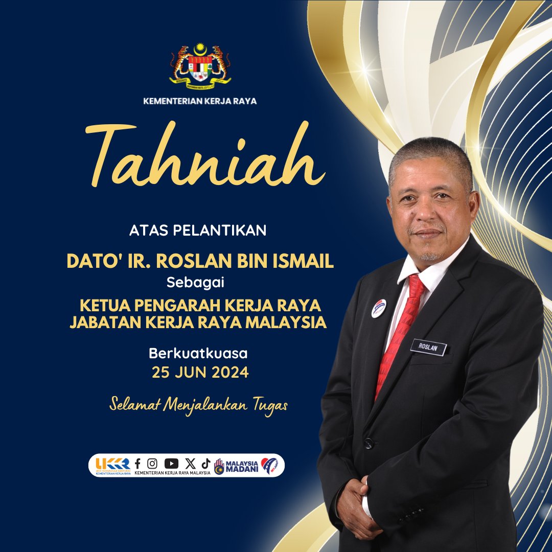 moworksmy's tweet photo. SEKALUNG TAHNIAH 

Diucapkan kepada YBhg. Dato' Ir. Roslan Bin Ismail, atas pelantikan sebagai Ketua Pengarah Kerja Raya berkuat kuasa 25 Jun 2024 dan selamat menjalankan tugas.

Ikhlas dari Pengurusan Tertinggi dan Warga Kementerian Kerja Raya https://t.co/eyJDABkUll